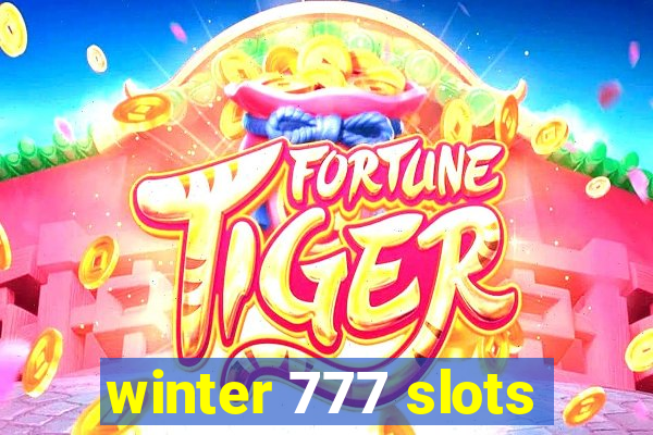 winter 777 slots